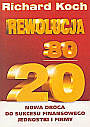 Rewolucja 80 na 20, Richard Koch