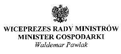Patronat honorowy Wiceprezes Rady Ministr&oacute;w Minister Gospodarki Waldemar Pawlak